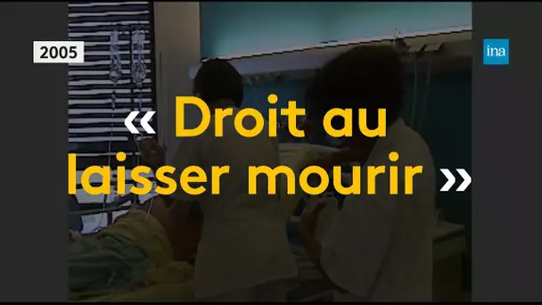 Euthanasie, la lente avancée législative | Franceinfo INA