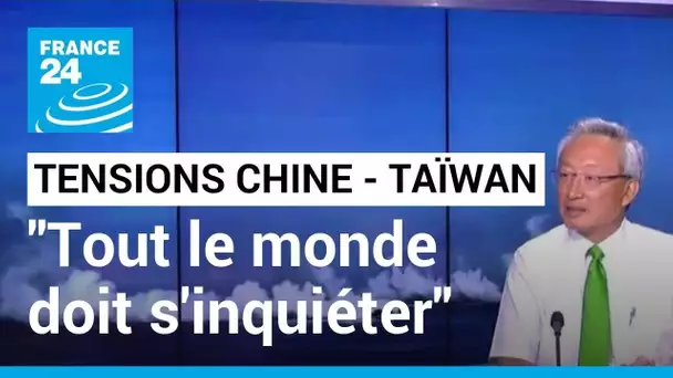 Manœuvres militaires autour de Taïwan : "tout le monde doit s'inquiéter" (François Chih-Chung Wu)