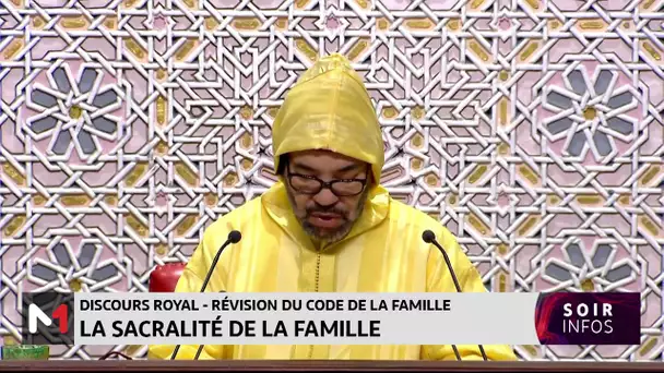 Discours royal : L´institution de la famille, une valeur sacrée