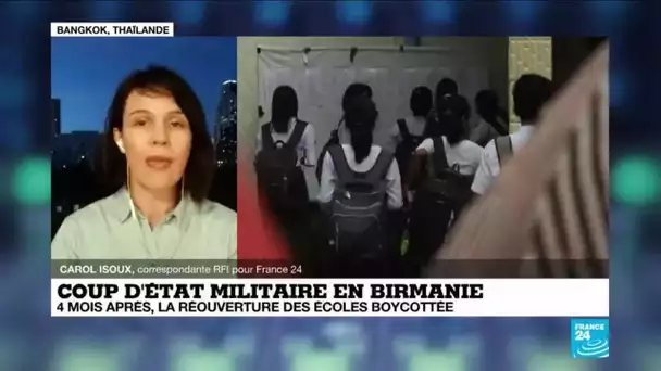 Coup d'État en Birmanie : 4 mois après, la réouverture des écoles boycottée