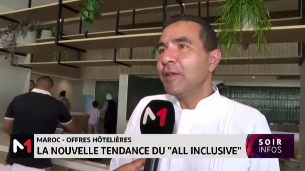 Offres hôtelières : La nouvelle tendance du "All inclusive"