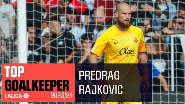 LALIGA Best Goalkeeper Jornada 5: Predrag Rajković