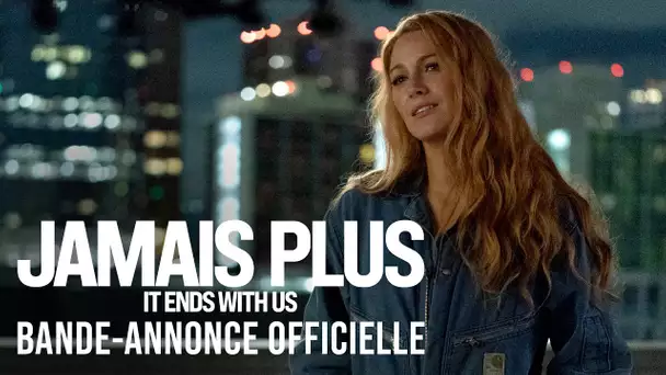 Jamais Plus - It Ends With Us - Bande-annonce officielle