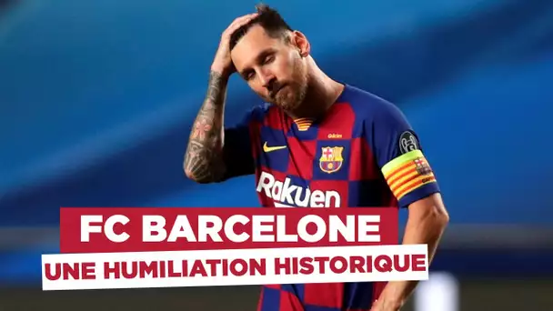 Ligue des Champions : Retour sur une "humiliation historique" pour le FC Barcelone !