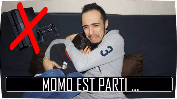 MOMO EST PARTI