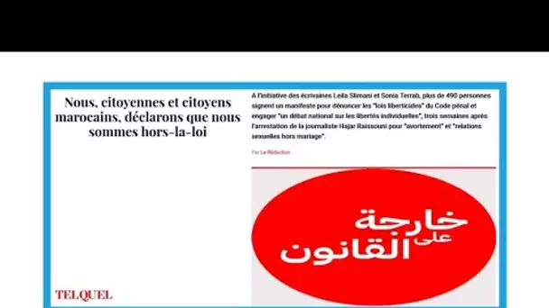 "Nous, citoyennes et citoyens marocains, déclarons que nous sommes hors-la-loi"