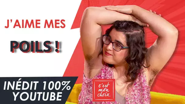 Inédit 100% Youtube - Mes poils, c&#039;est ma force ! - C&#039;est mon choix