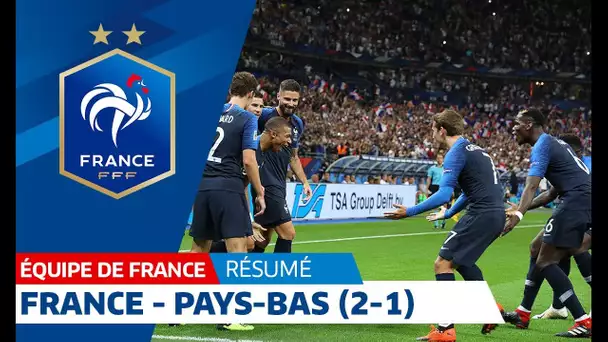 Équipe de France, France-Pays-Bas (2-1), le résumé I 2018