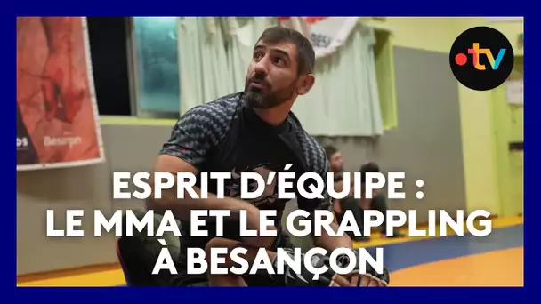 Esprit d’Equipe : à la découverte du MMA et du grappling à Besançon