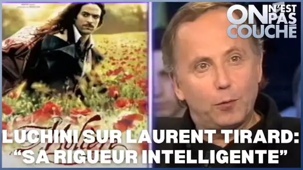 Hommage à Laurent Tirard : Fabrice Luchini ne tarissait pas d'éloges sur le réalisateur ! #ONPC