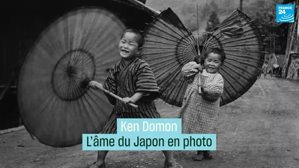 Ken Domon, l'âme du Japon en photo • FRANCE 24