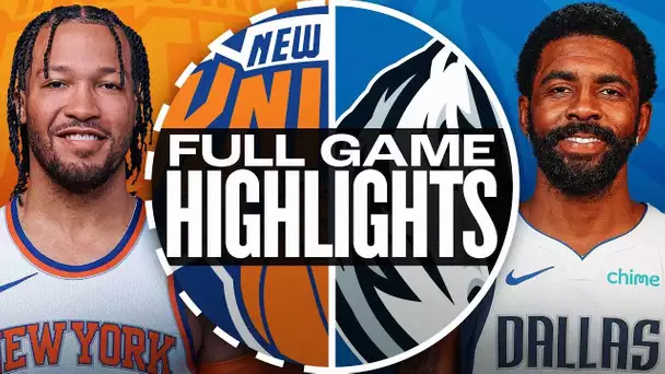 KNICKS at MAVERICKS | FULL GAME HIGHLIGHTS | November 27, 2024