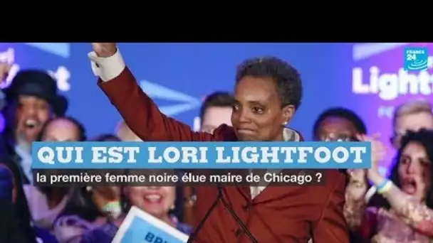 Qui est Lori Lightfoot, la première femme noire élue maire de Chicago ?