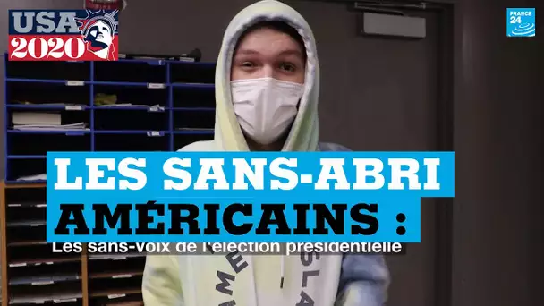 Les sans-abri américains : les sans-voix de l'élection présidentielle