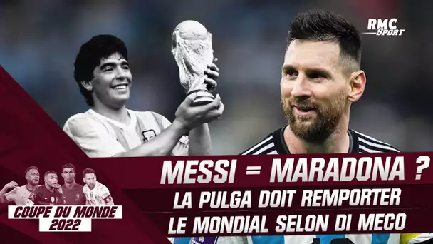 Coupe du monde : "Pour être au niveau de Maradona, Messi doit faire gagner l'Argentine" juge Di Meco