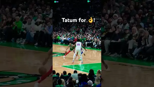 Tatum drills the 3 after a nice move!