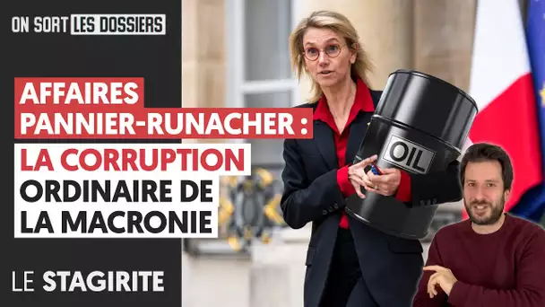 AFFAIRES PANNIER-RUNACHER : LA CORRUPTION ORDINAIRE DE LA MACRONIE