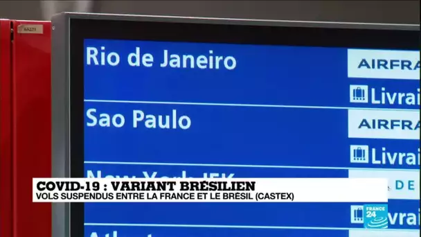 Face au variant, la France ferme ses liaisons aériennes avec le Brésil