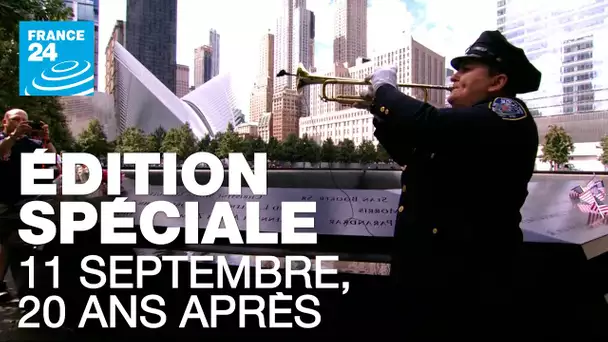 Edition spéciale 11 septembre, 20 ans après