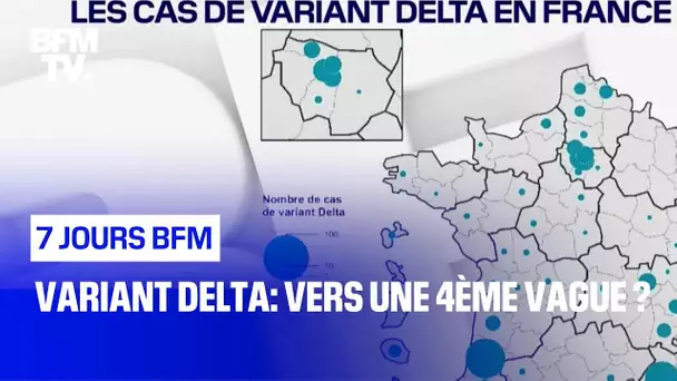 Variant delta: vers une 4ème vague ?