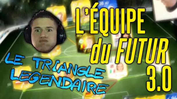 FUT 15 | L'ÉQUIPE DU FUTUR 3.0