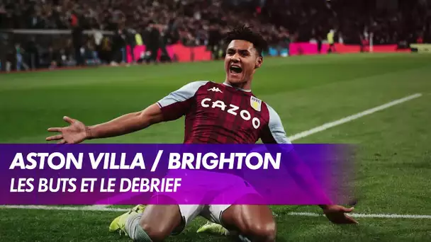 Aston Villa / Brentford : Les buts et le débrief