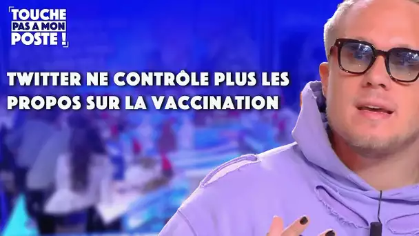 Les propos sur la vaccination ne seront plus contrôlés et sanctionnés sur Twitter !