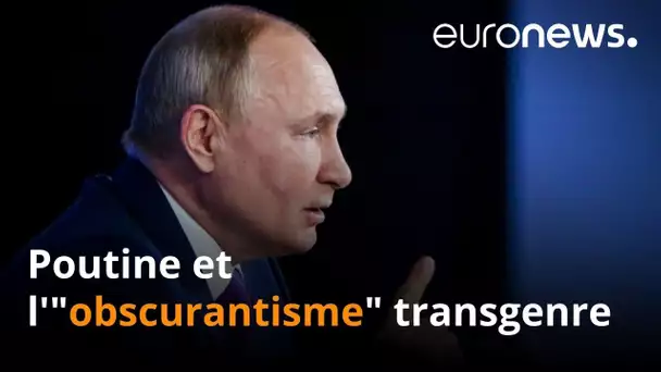 Poutine dénonce l'"obscurantisme" transgenre