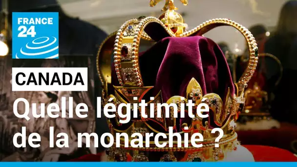 Décès d'Elizabeth II : quelle légitimité de la monarchie au Canada ? • FRANCE 24