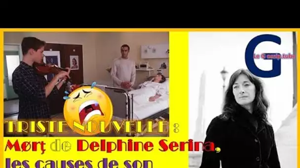 Delphine Serina est Mørţe à 49 ans : les causes de son dëcës révélées