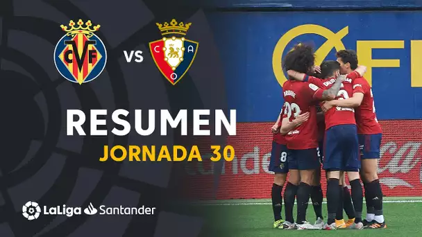 Resumen de Villarreal CF vs CA Osasuna (1-2)