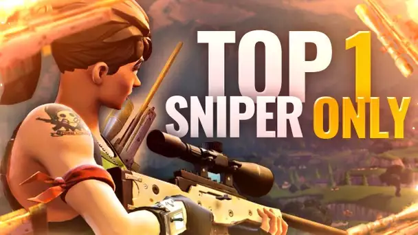 🥇TOP 1 ► DÉFI : SNIPER ONLY, FIN DE OUF!! (FORTNITE Battle Royale fr pc & ps4)