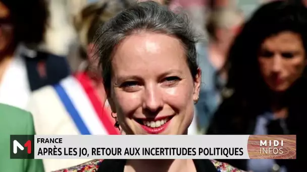 France : Après les JO, retour aux incertitudes politiques