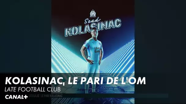 Kolašinac, le pari de l'OM ?