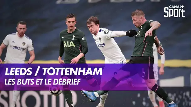 Les buts et le débrief de Leeds / Tottenham