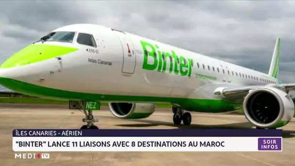 Binter lance 11 liaisons avec 8 destinations au Maroc