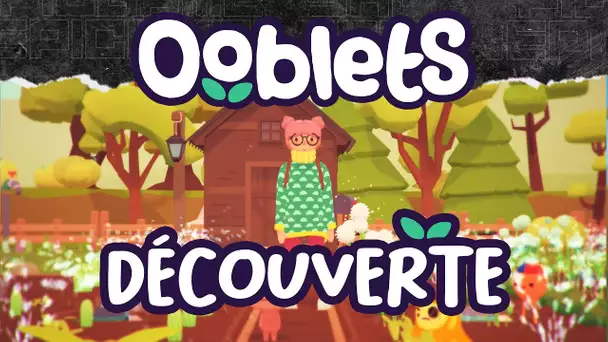 Ooblets #1 : Découverte