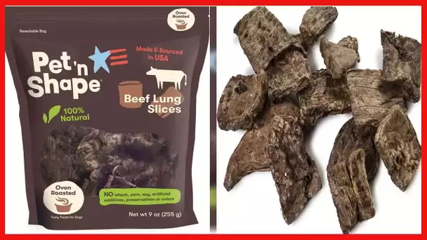 Pet 'n Shape Beef Lung Dog Treats – Made and Sourced in the USA - Training Treat - 9 Ounce