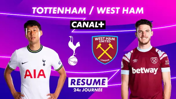 Le résumé de Tottenham / West Ham - Premier League 2022-23 (24ème journée)