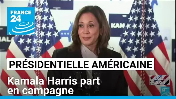 Présidentielle américaine : Kamala Harris part en campagne • FRANCE 24