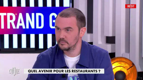 Bertrand Grébaut : quel avenir pour les restaurants ? - Clique, 20h25 en clair sur CANAL+