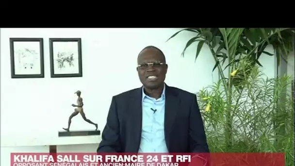 "En annonçant sa non-candidature, Macky Sall a délivré tout le pays", estime l'opposant Khalifa Sall