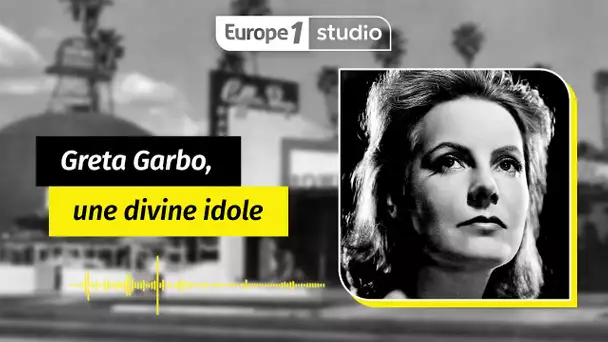 Au coeur de l'histoire - Greta Garbo, la plus secrète des stars