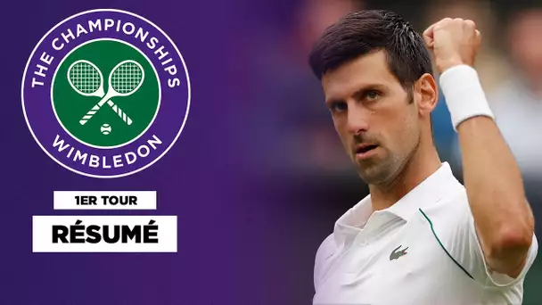 Résumé Wimbledon : Novak Djokovic se fait peur au premier tour !