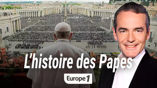 Au coeur de l'histoire : L'histoire des Papes (Franck Ferrand)