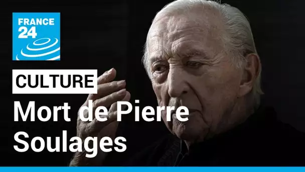 L'artiste-monument et maître de "l'outrenoir" Pierre Soulages est décédé à l'âge de 102 ans