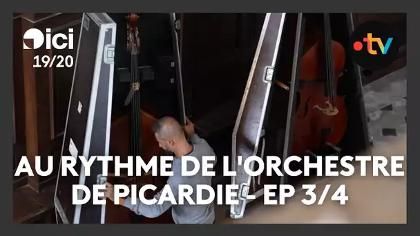 Au rythme de l'Orchestre de Picardie : la régie, le maillon clé - Ep 3/4