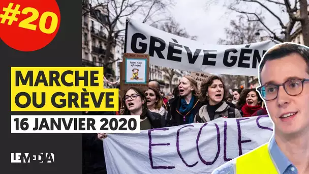 MARCHE OU GRÈVE #19 : BOBARDS DU GOUVERNEMENT, COLÈRE DES PROFS, MÉDECINS À BOUT (AVEC M. PANOT)