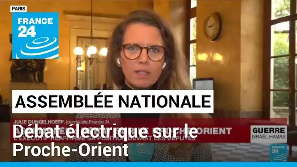 Assemblée Nationale : débat électrique sur le Proche-Orient • FRANCE 24