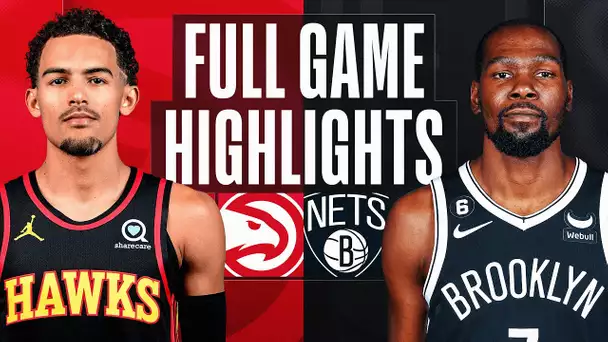 HAWKS at NETS | NBA FULL GAME HIGHLIGHTS | December 9, 2022